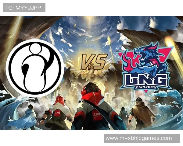 赛后复盘LNG与IG对决中的团队协作与战术分析探讨